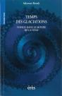Temps Des Glaciations - Preview