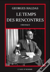 Temps Des Rencontres (Le)