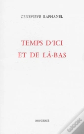 Temps D'Ici Et De La-Bas