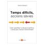 Temps Difícils, Accions Sàvies - Preview