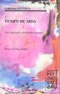 Temps Du Sida ; Une Approche Phenomenologique - Preview
