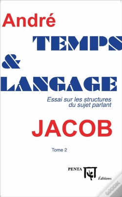 Capa do artigo Temps Et Langage Tome 2 ; Essai Sur Les Structures Du Sujet Parlant