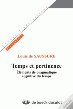 Capa do artigo Temps Et Pertinence  Elements De Pragmatique Cognitive Du Temps