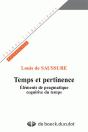 Temps Et Pertinence  Elements De Pragmatique Cognitive Du Temps - Preview