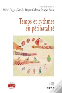 Capa do artigo Temps Et Rythmes En Perinatalite