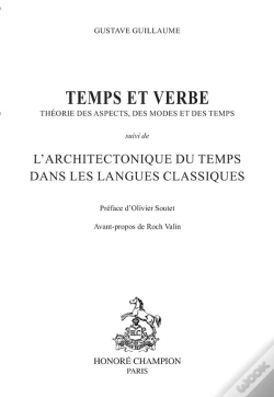 Capa do artigo Temps Et Verbe : Théorie Des Aspects, Des Modes Et Du Temps ; L'Architectonique Du Temps Dans Les Langues Classiques