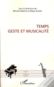 Capa do artigo Temps ; Geste Et Musicalité