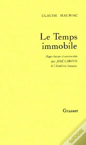Temps Immobile Pages Choisies