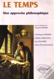 Capa do artigo Temps (Le) - Une Approche Philosophique