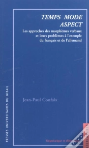 Capa do artigo Temps Mode Aspect  Les Approches Descriptives Des Morphemes Verbaux Et Leurs Pro