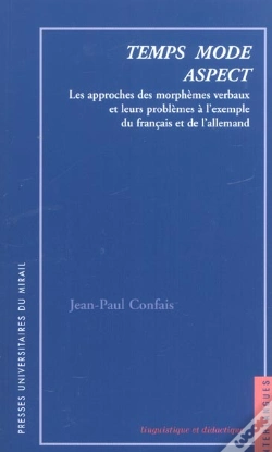 Capa do artigo Temps Mode Aspect  Les Approches Descriptives Des Morphemes Verbaux Et Leurs Pro
