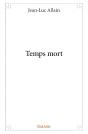 Temps Mort - Preview