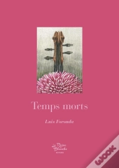Temps Morts