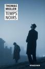 Temps Noirs - Preview