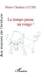 Temps Passe Au Rouge - Preview