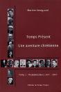 Temps Présent ; Une Aventure Chrétienne Tome 1 ; L'Hebdomadaire 1937-1947 - Preview
