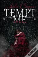 Tempt Me