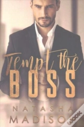 Tempt The Boss