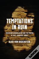 Temptations In Ruin