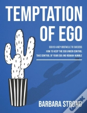 Temptations Of Ego