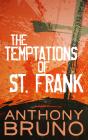 Temptations Of St. Frank - Preview