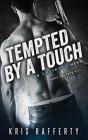 Tempted By A Touch - Preview