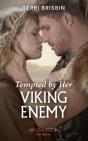 Tempted By Her Viking Enemy - Preview