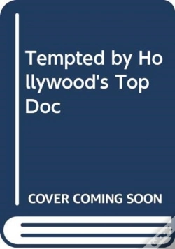 Capa do artigo Tempted By Hollywood'S Top Doc