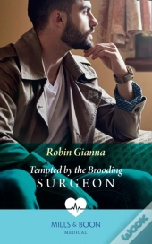 Tempted By The Brooding Surgeon