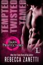 Tempted, Twisted, Tamed: - Preview