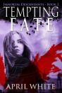 Tempting Fate - Preview