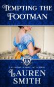 Tempting The Footman