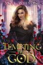 Tempting The God - Preview