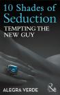 Tempting The New Guy - Preview