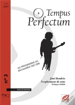 Capa do artigo Tempus Perfectum N  3 : Jimi Hendrix, L Explorateur De Sons