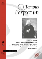 Tempus Perfectum N  8 : Liszt Au Miroir De Ses Interpretes D Aujourd Hui