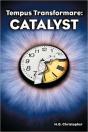Tempus Transformare: Catalyst - Preview