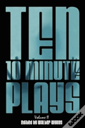 Capa do artigo Ten 10-Minute Plays: Volume Ii