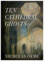 Ten Cathedral Ghosts - Preview