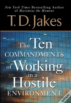 Capa do artigo Ten Commandments Of Working In A Hostile Environment