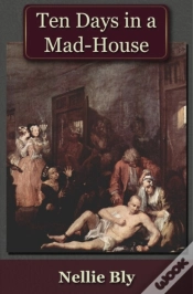 Capa do artigo Ten Days In A Mad-House