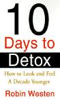 Ten Days To Detox - Preview