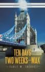 Ten Days, Two Weeks---Max! - Preview