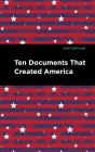 Ten Documents That Created America - Preview