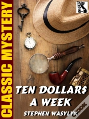 Capa do artigo Ten Dollar$ A Week