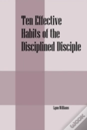 Capa do artigo Ten Effective Habits Of The Disciplined Disciple
