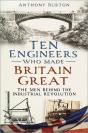 Ten Engineers Who Made Britain Great - Preview