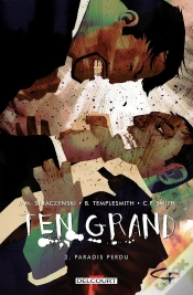 Capa do artigo Ten Grand Tome 2 ; Paradis Perdu