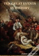 Ten Great Events In History