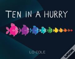 Ten In A Hurry